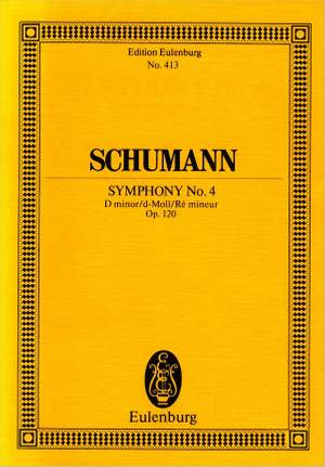 Schumann, R: Symphony No. 4 D minor op. 120