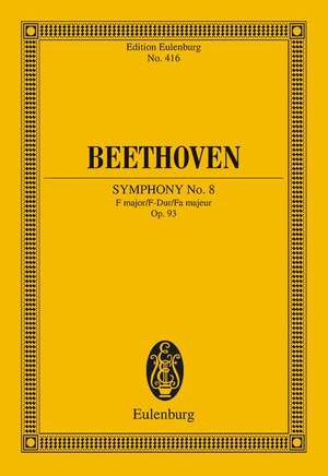 Beethoven, L v: Symphony No. 8 F major op. 93