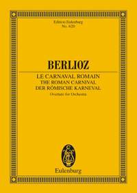 Berlioz, H: The Roman Carnival op. 9