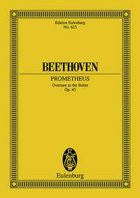 Beethoven, L v: Die Geschöpfe des Prometheus op. 43