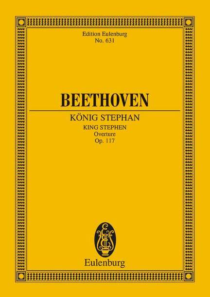 Beethoven: King Stephen op. 117