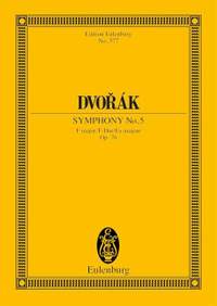 Dvořák, A: Symphony No. 5 F major op. 76 B 54