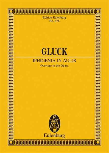 Gluck: Iphigenia in Aulis