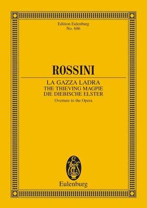 Rossini: La gazza ladra (The Thieving Magpie)