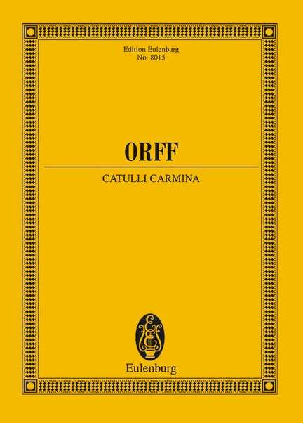 Orff, C: Catulli Carmina