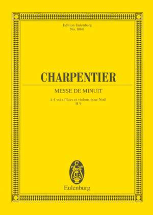 Charpentier, M: Messe de Minuit H 9