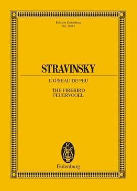Stravinsky, I: L'Oiseau de feu - The Firebird