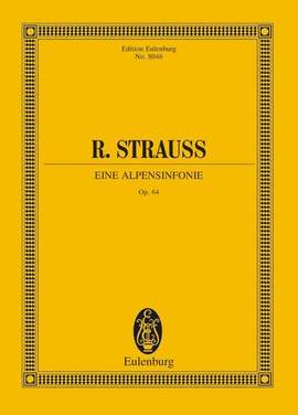 Strauss, R: Eine Alpensinfonie (An Alpine Symphony) op. 64 TrV 233