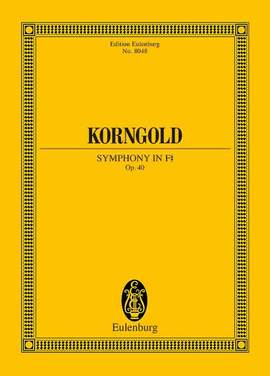 Korngold, E W: Symphony in F# op. 40
