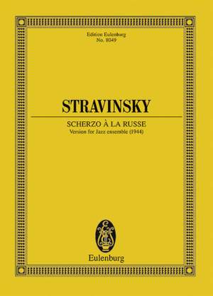 Stravinsky, I: Scherzo à la Russe