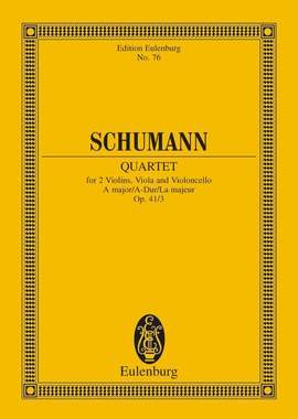 Schumann, R: Streichquartett A-Dur A major op. 41/3