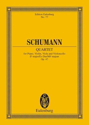 Schumann, R: Piano Quartet Eb major op. 47
