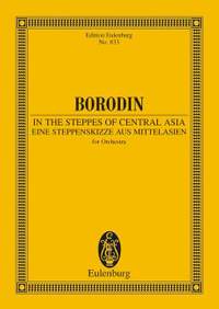 Borodin, A: In the Steppes of Central Asia
