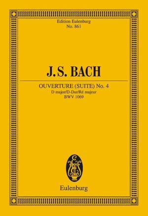 Bach, J S: Overture (Suite) No. 4 D major BWV 1069