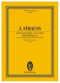 Johann Strauss II: Geschichten aus dem Wienerwald op. 325