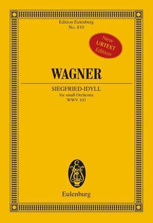 Wagner, R: Siegfried-Idyll WWV 103