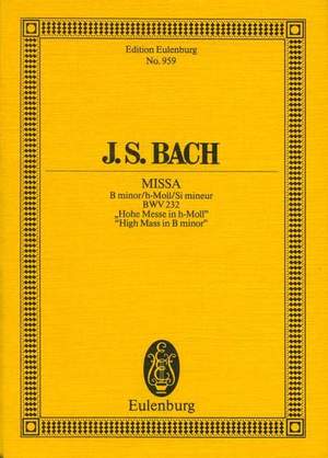 Bach, J S: High Mass in B minor BWV 232