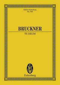 Bruckner, A: Te Deum