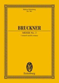 Bruckner, A: Mass No. 3 f minor