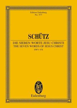Schuetz, H: Die sieben Worte Jesu Christi SWV 478