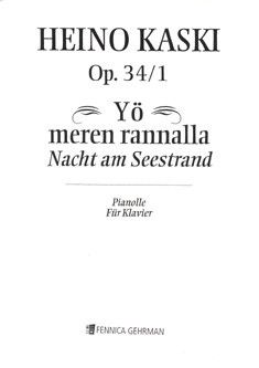 Kaski, H: Nacht am Seestrand op. 34/1
