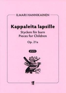 Hannikainen, I: Klavierstücke für Kinder op. 21