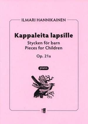 Hannikainen, I: Klavierstücke für Kinder op. 21