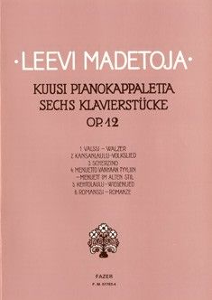 Madetoja, L: Six Pieces op. 12