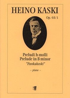 Kaski, H: Prelude in B minor B minor op. 48/1
