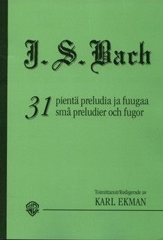 Bach, J S: 31 Little Preludes and Fugues