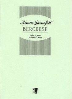 Jaernefelt, A: Berceuse