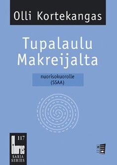 Kortekangas, O: Makreija Song