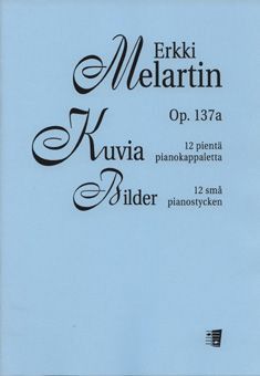 Melartin, E: Bilder op. 137a