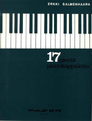 Salmenhaara, E: 17 Little Piano Pieces