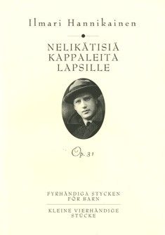 Hannikainen, I: Kleine vierhändige Stücke op. 31