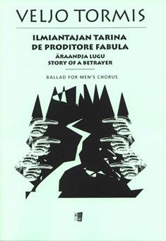 Tormis, V: Story of a betrayer