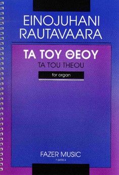 Rautavaara, E: Ta tou theou op. 30