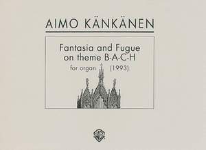 Kaenkaenen, A: Fantasia and Fugue on theme B-A-C-H