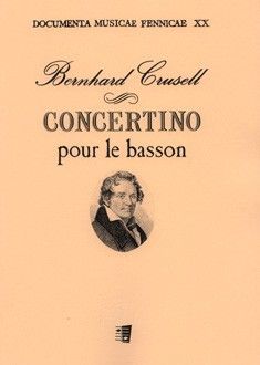 Crusell, B H: Concertino pour le basson