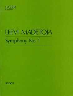 Madetoja, L: Symphony No. 1 op. 29