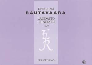 Rautavaara, E: Laudatio Trinitatis