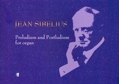 Sibelius, J: Preludium and Postludium