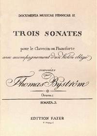 Bystroem, T: Trois Sonates op. 1