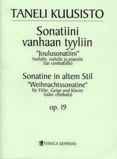 Kuusisto, T: Sonatine in altem Stil "Weihnachtssonatine" op. 19