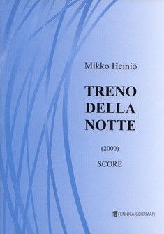 Heinioe, M: Treno Della Notte