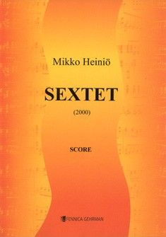 Heinioe, M: Sextet