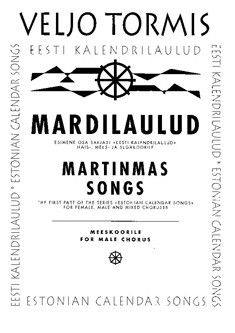 Tormis, V: Estonian Calendar Songs