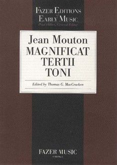 Mouton, J: Magnificat tertii toni