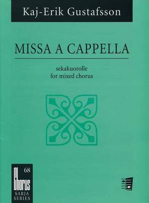 Gustafsson, K: Missa A Cappella