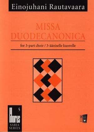 Rautavaara, E: Missa Duodecanonica op. 19 No. 5